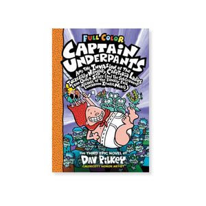 Captain Underpants and the Invasion of the Incredibly Naughty Cafeteria Ladies from Outer Space (#3)