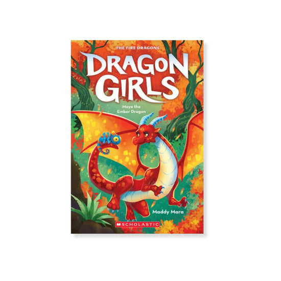 Dragon Girls: Maya and the Ember Dragon (#18)