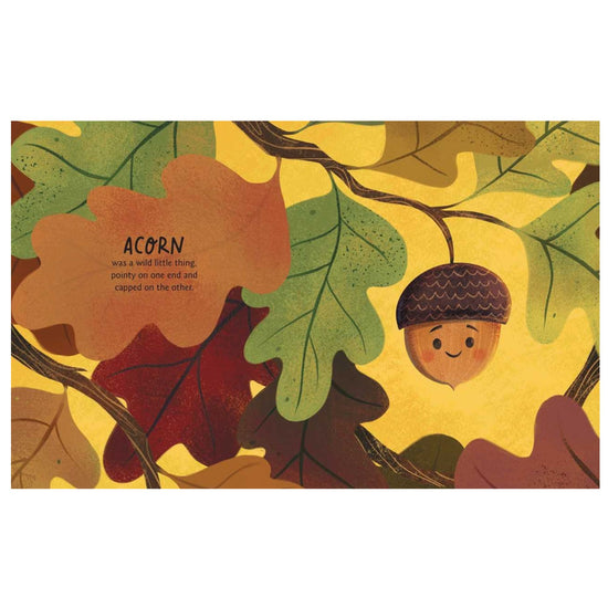 Acorn Was a Little Wild