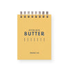 Better with Butter Mini Notebook