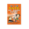 Big Nate: No Harm Done!