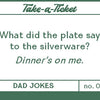 Take-A-Ticket: Dad Jokes