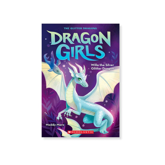 Dragon Girls: Willa the Silver Glitter Dragon (#2)