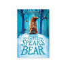 The Girl Who Speaks Bear