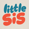 Little Sis Tee