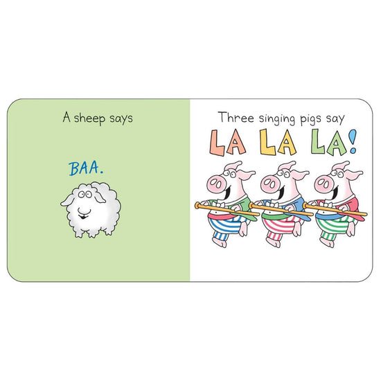 Moo, Baa, La La La!