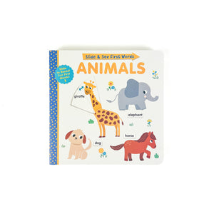 Animals: Slide and See First Words