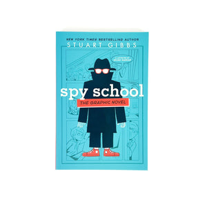 Spy School the Graphic Novel